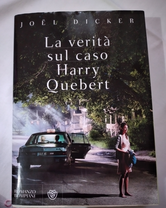 Joel Dicker - La verità sul caso Harry Quebert