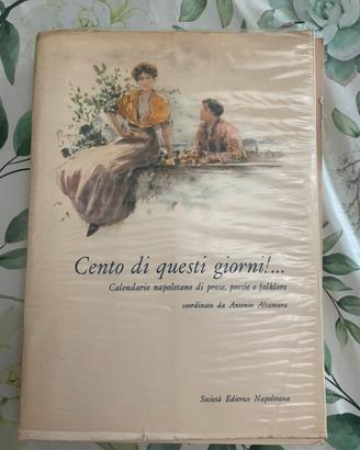 CENTO DI QUESTI GIORNI ! ... CALENDARIO NAPOLETANO