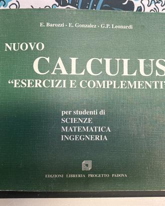 Nuovo Calculus “Esercizi e Complementi”