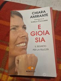 E gioia sia - Chiara Amirante