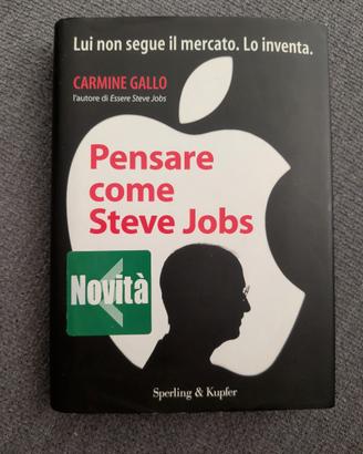 Pensare come Steve Jobs