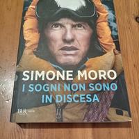 I sogni non sono in discesa - Simone Moro