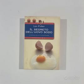 Il segreto dell'uovo sodo - L. Fisher (Longanesi)