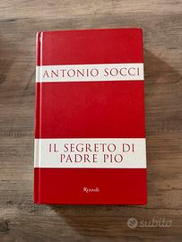 Libro Il segreto di Padre Pio – Antonio Socci