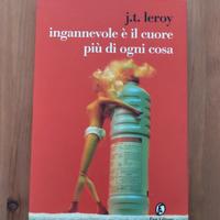 Ingannevole è il cuore sopra..  J. T. Leroy