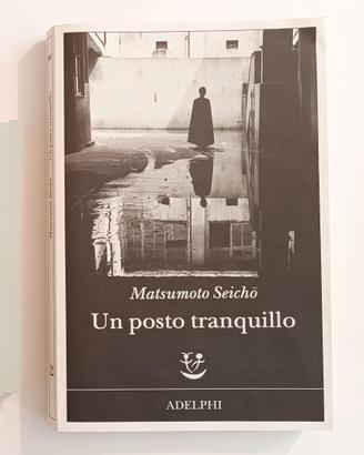 Libro “Un posto tranquillo "di Matsumoto Seichō