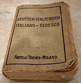 Dizionario italiano tedesco f.lli Treves milano 19