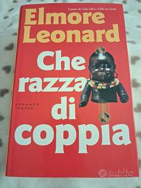 Che razza di coppia - Elmore Leonard