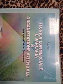 Tecnica commerciale e bancaria & organizzazione az