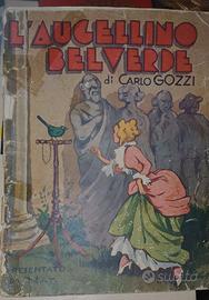 L'augellino Belverde di Carlo Gozzi Libro d'epoca