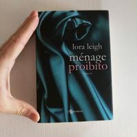 Ménage proibito di Lora Leigh (edizione portatile)