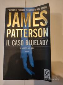 James Patterson - Il caso Bluelady