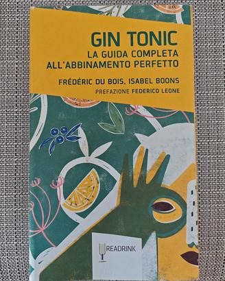 Gin tonic: La guida completa 
