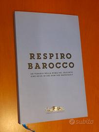 Respiro Barocco. Un viaggio nella Roma del Seicent