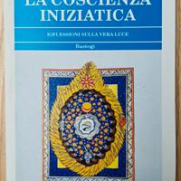 Libro La coscienza iniziatica - Vincenzo Tartaglia