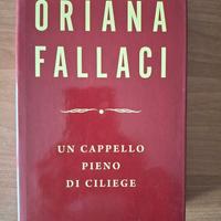 Un cappello pieno di ciliege - Oriana Fallaci