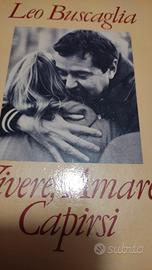 Vivere amare capirsi 