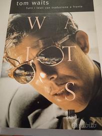 tom waits tutti i testi con traduzione 1996