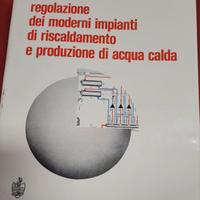 Mario Coniglio Regolazione dei Moderni Impianti di