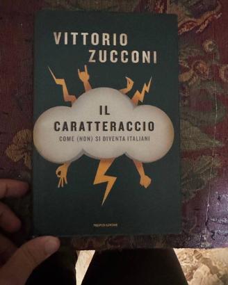 Il caratteraccio. Come (non) si diventa italiani