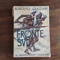 Rodolfo Graziani - Fronte Sud - Mondadori 1938