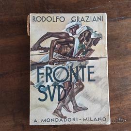Rodolfo Graziani - Fronte Sud - Mondadori 1938