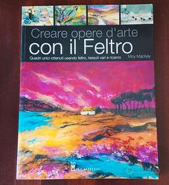 Libro feltro Moy Mackay arte e cucito