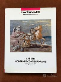 Antologia scelta - Tornabuoni Arte - 2011