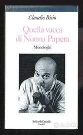 Quella vacca di Nonna Papera (Claudio Bisio 1994)