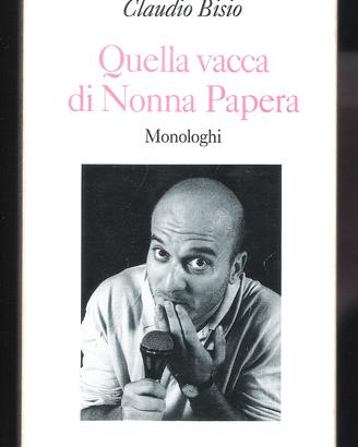 Quella vacca di Nonna Papera (Claudio Bisio 1994)