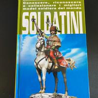 Soldatini | Manuale illustrato da collezione