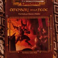 D&D Difensori della Fede - Guida per Chierici e P.