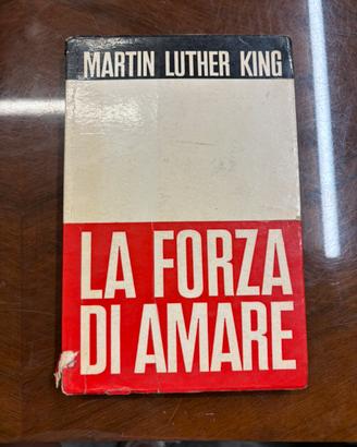 La forza di amare di martin luther king
