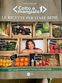 Libro Cotto e mangiato - Le ricette per stare bene