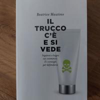 Il trucco c'è e si vede di Beatrice Mautino