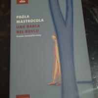 Una barca nel bosco di Paola Mastrocola