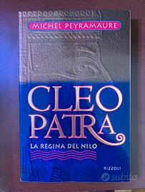 Michel Peyramaure – Cleopatra. La regina del Nilo
