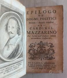 Epilogo de' dogmi politici 1762 Cardinal Mazzarino