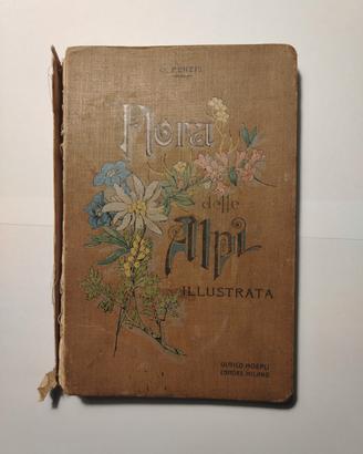 Antico libro La flora delle Alpi 1902