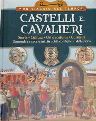 Libro educativo "Castelli e cavalieri"