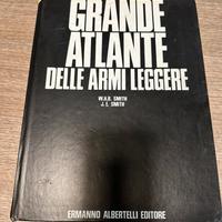 Il Grande Atlante delle armi leggere