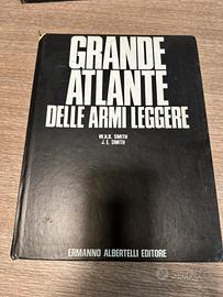 Il Grande Atlante delle armi leggere