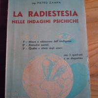 La radiestesia nelle indagini psichiche 1946