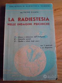 La radiestesia nelle indagini psichiche 1946