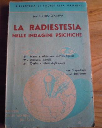 La radiestesia nelle indagini psichiche 1946