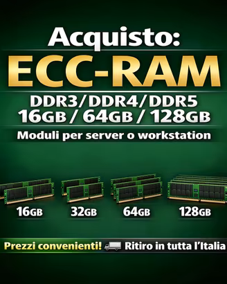 AQUISTO SERVER RAM DDR3/DDR4/DDR5 16/32/64/128GB