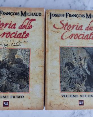 Storia delle Crociate  vol 1 e 2  Michaud 