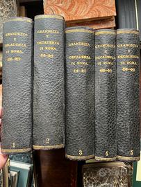 Grandezza e decadenza di Roma – G. Ferrero (1908)