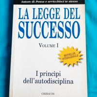 La Legge del Successo .Principi autodisciplina