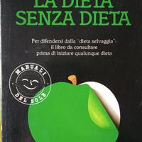LA DIETA SENZA DIETA